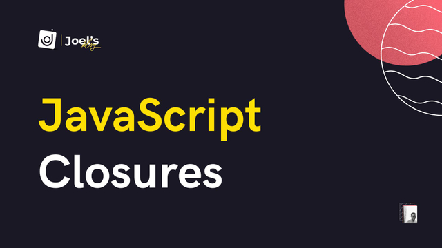 JavaScript closures: How functions remember external variables