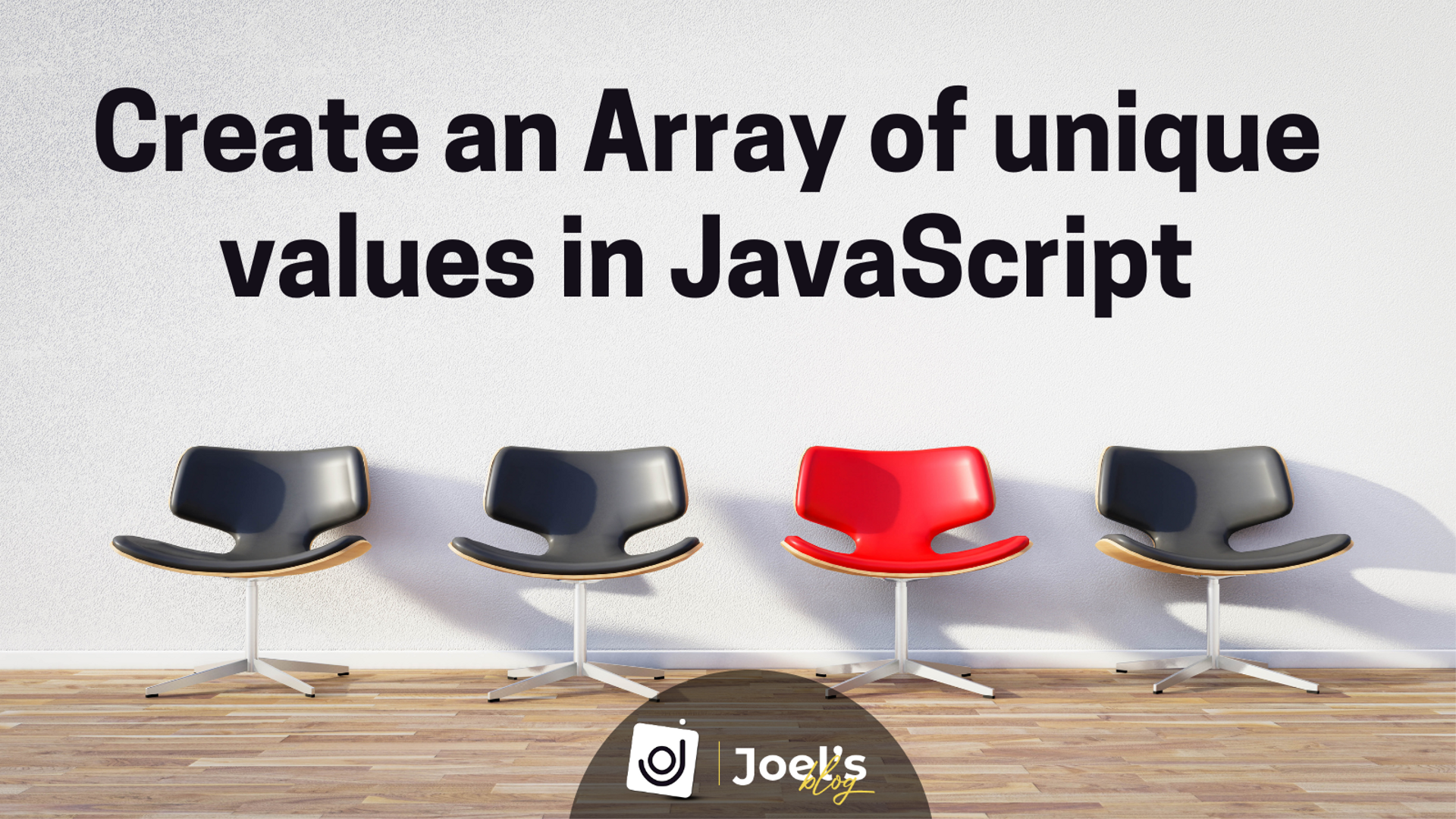 How to create an array of unique values in JavaScript