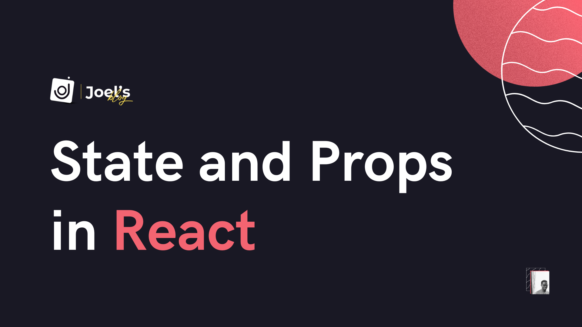 Understanding state and props in React: Key differences explained