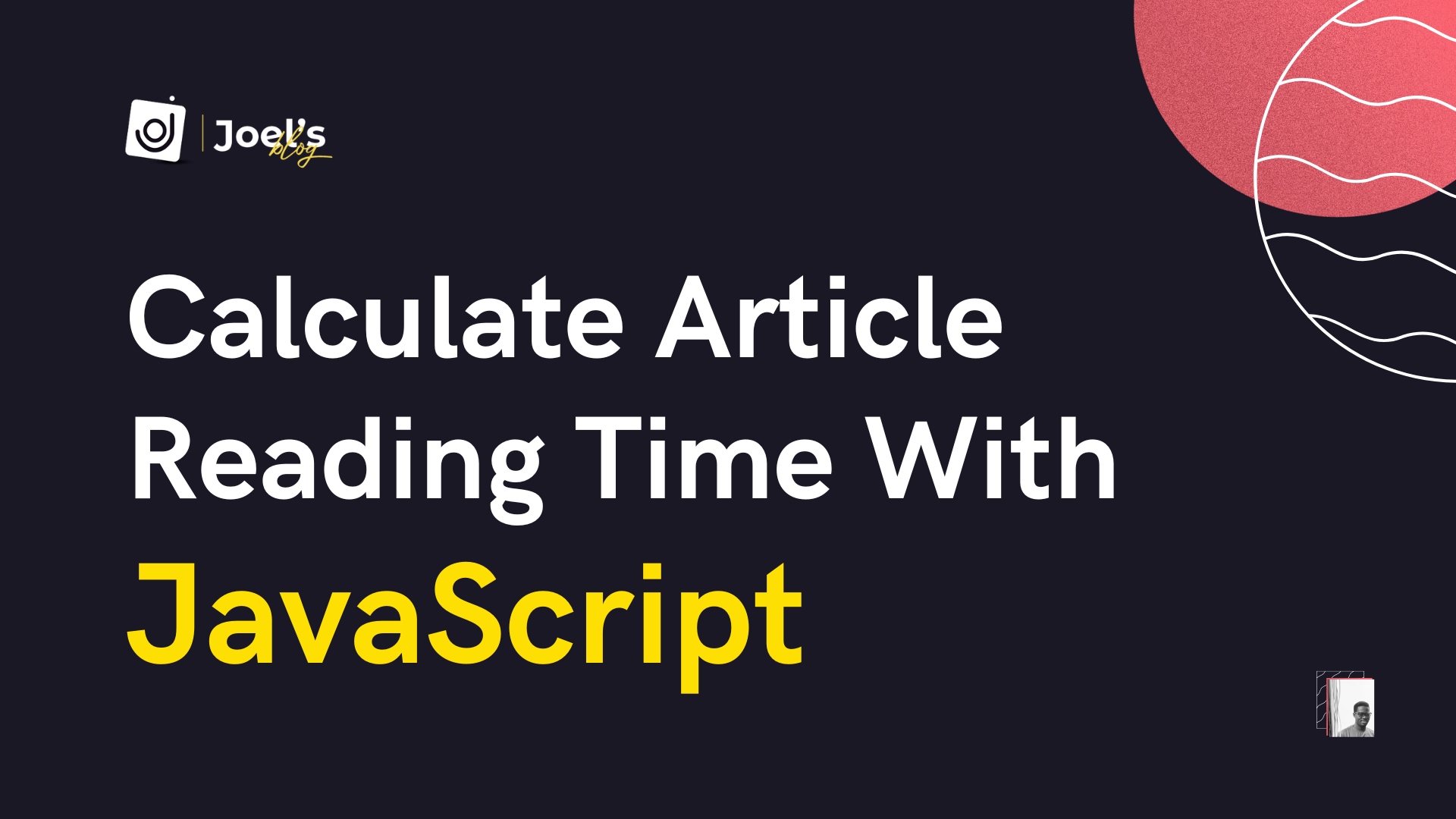 How to calculate the estimated reading time of an article with JavaScript